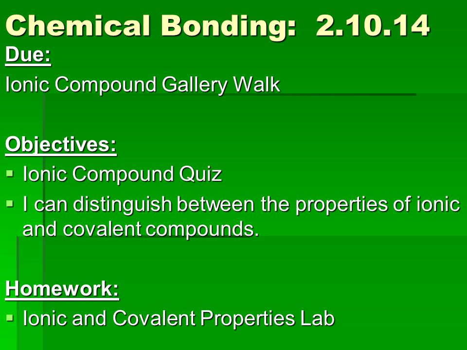 Ionic, Covalent, and Metallic Bonds